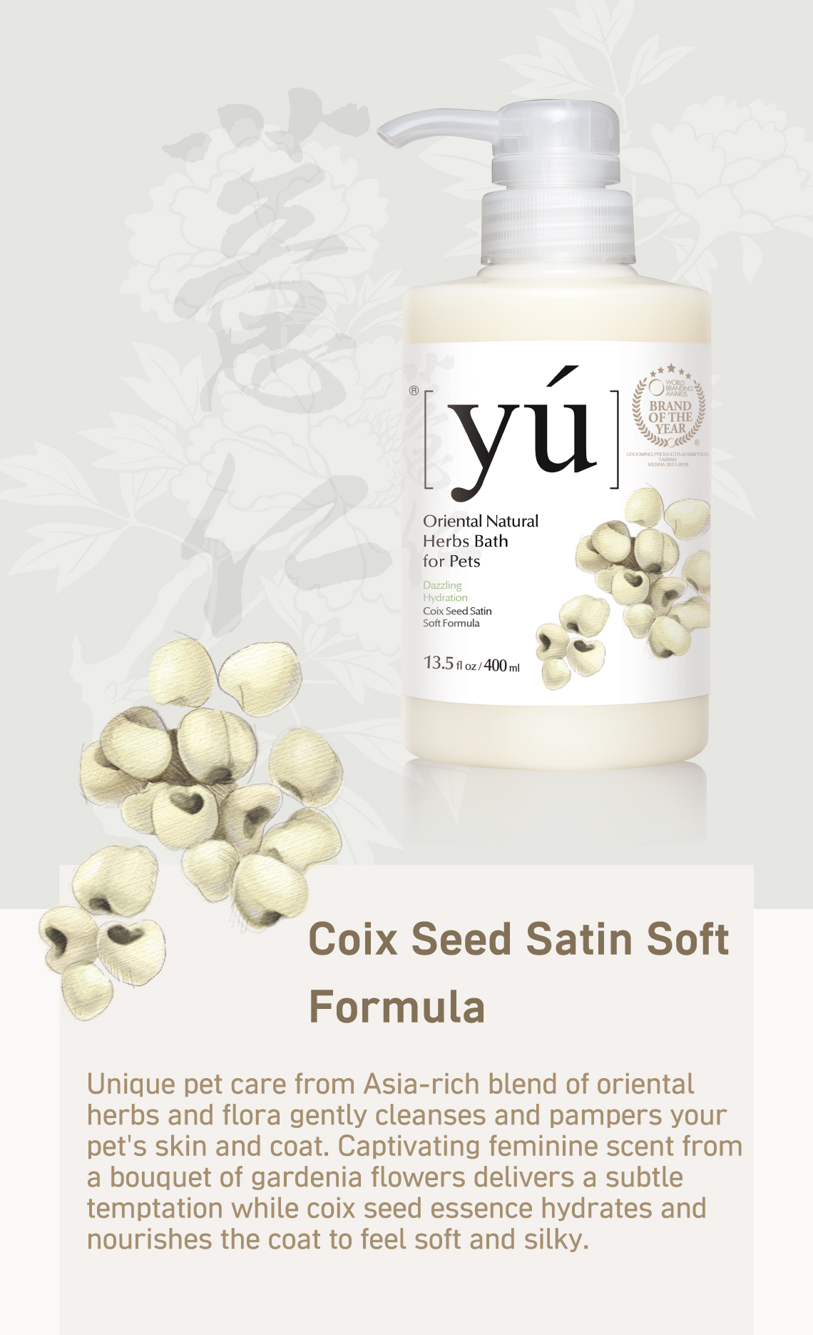 YU。Coix Seed Satin Soft Formula | Dog Being